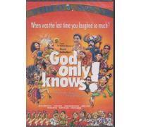 God Only Knows!