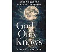 God Only Knows (A McGowin Family Saga)