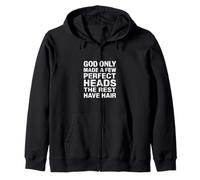 God Only Made A Few Heads The Rest Have Hair - Sudadera con Capucha