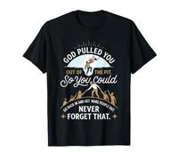God Pull You out of The Pit Recovery Faith Design Camiseta