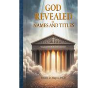 God Revealed in Names and Titles
