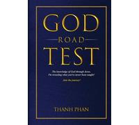 God Road Test: The knowledge of God through Jesus. I'm revealing what you've never been taught! Join the journey!