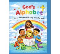 God’s Alphabet: A-Z Christian Coloring Book for Kids