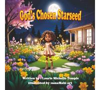 God’s Chosen Starseed