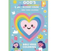 God’s Love in Every Color: Bible Verse Coloring