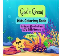 God’s Ocean: Kids coloring book (includes comforting KJV Bible verses)