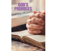 GOD’s promises make Great Prayers
