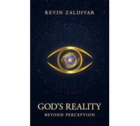 God’s Reality: Beyond Perception