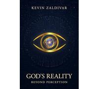 God’s Reality: Beyond Perception