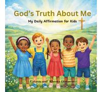 God‘s Truth About Me