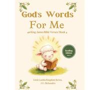God’s Words for Me: 40 King James Bible Verses to Read, Say & Memorise | Big Print for Toddlers Ages 3-4 | Little Lambs Kingdom Series Book 4