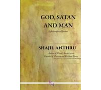 GOD, SATAN AND MAN