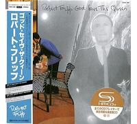 Robert Fripp - God Save The Queen/Under Heavy Manners - Remastered SHM-CD Edition