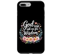 God Says Ask Me For Wisdom Recordatorio bíblico de fe - Carcasa para iPhone 7 Plus/8 Plus