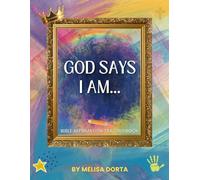 GOD SAYS I AM…: Bible Affirmation Tracing Book for Kids