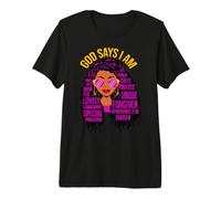 God Says I Am Black Queen Melanin Mujer Piel Marrón Sista GAL Camiseta Premium