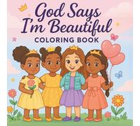 God Says I’m Beautiful Coloring Book