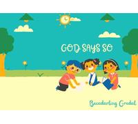 God Says So: Christian Child's Affirmation Book
