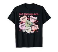 God Says You Are Candy Heart Christian Faith Día de San Valentín Camiseta