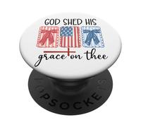 God Shed His Grace on Thee America God Shed His Grace on Me PopSockets PopGrip Adhesivo