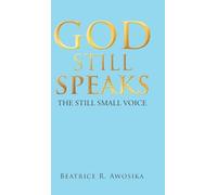 God Still Speaks: The Still Small Voice