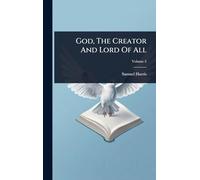 God, The Creator And Lord Of All