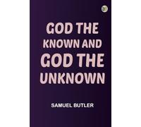 God the Known and God the Unknown
