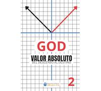 GOD: Valor Absoluto #2: Del Descenso al Destino