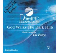 God Walks The Dark Hills