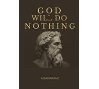 God Will Do Nothing (ebook)