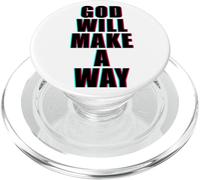 God Will Make A Way - Christian Faith Inspirational PopSockets PopGrip para MagSafe
