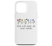 God Will Meet All Your Needs Philippians 4:19 4:9 Christian Carcasa para iPhone 13 Pro Max