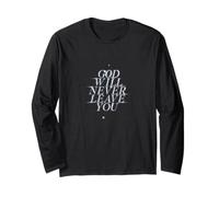 God Will Never Leave You - Diseño inspirador de fe Manga Larga