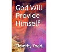 God Will Provide Himself