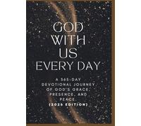 God With Us Every Day: A 365-Day Devotional Journey of God’s Grace, Presence, and Peace (2026 Edition) (Anchored in Christ Devotionals)