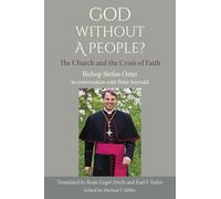 God Without a People?: The Church and the Crisis of Faith