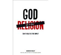 God without Religion: Can it Really be This Simple?