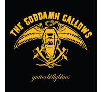 Goddamn Gallows - Gutterbillyblues