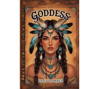Goddess Daily Planner: Harness the Divine Feminine through mindful routines, holistic wellness, and sacred self-connection