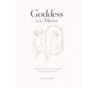 Goddess in the Mirror: A Style & Self-Discovery Journal for Introverted Women