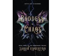 Goddess of Chaos: Book Three of the Dragonheir Trilogy