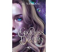 Goddess of Death: 2nd Edition (The Cursed Waters Duet)