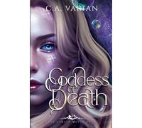 Goddess of Death (The Cursed Waters Duet)