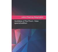 Goddess of the Moon: New special edition