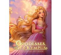 Goddesses of Olympus - A Coloring Art Book