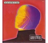 GODFATHERS - I'M LOST AND THEN I'M FOUND 7 INCH (7" VINYL 45) UK EPIC 1990