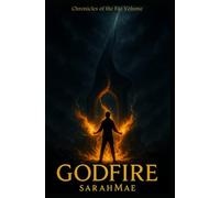 GodFire: Chronicles of the Fae