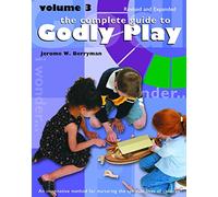 Godly Play: Revised and Expanded: Volume 3 (Volume3)