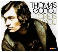 Godoj Thomas - Love Is You