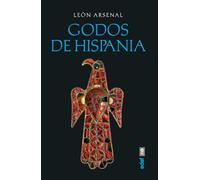 Godos De Hispania (Clío. Crónicas de la historia)